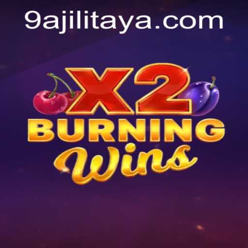 Exploring the Thrills of BurningWinsX2: A Closer Look at 9A JILI's Latest Gaming Sensation